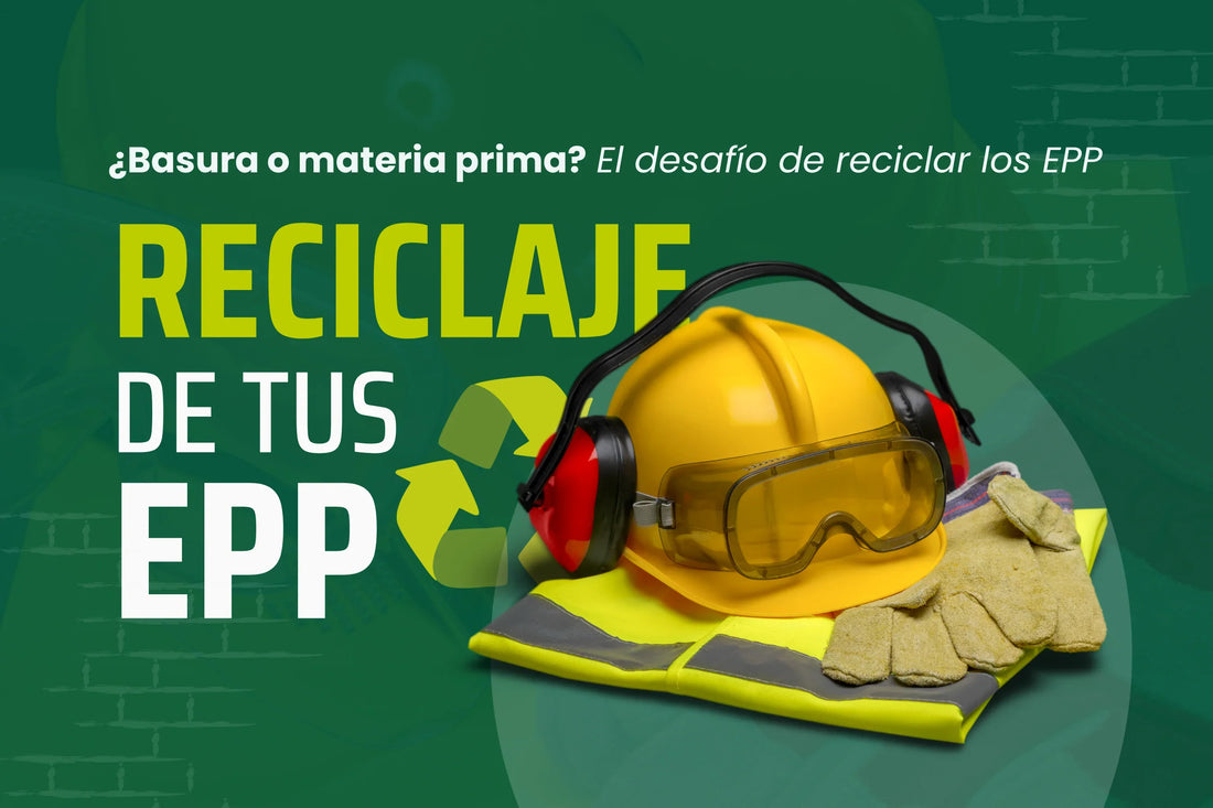 Reciclaje de EPP en Chile: una solución integral para las empresas